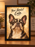 Your Goals? Cute. — Personalized Pet Light-Up Frame — supplied primary design mockup