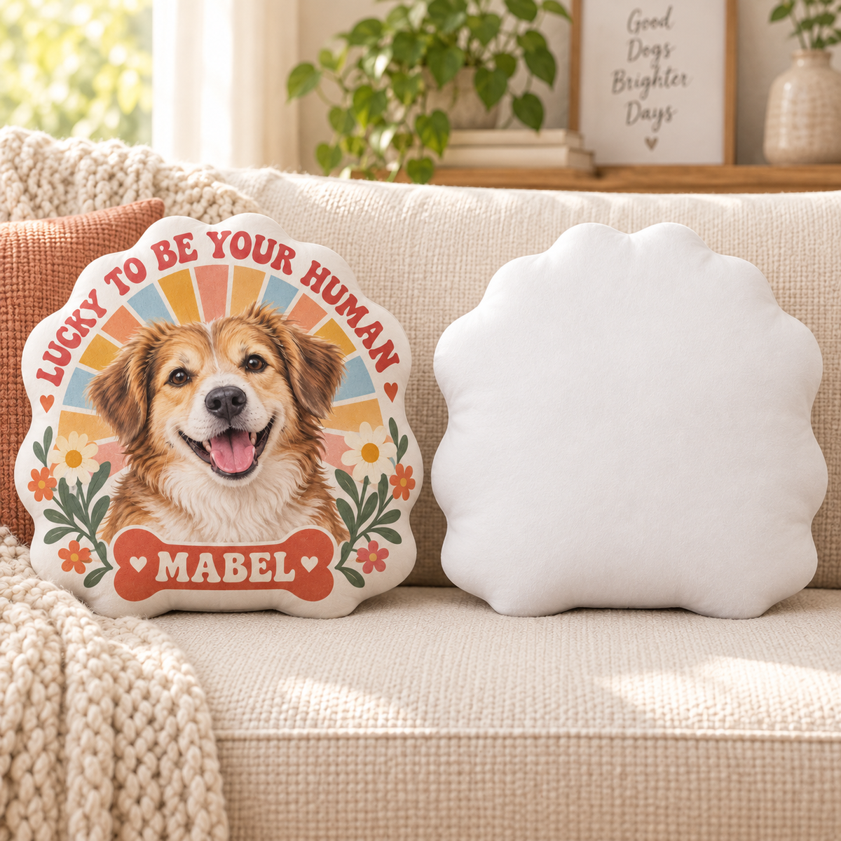 Lucky to Be Your Human — Personalized Pet Shaped Pillow — front design example and plain white reverse; two views of one pillow