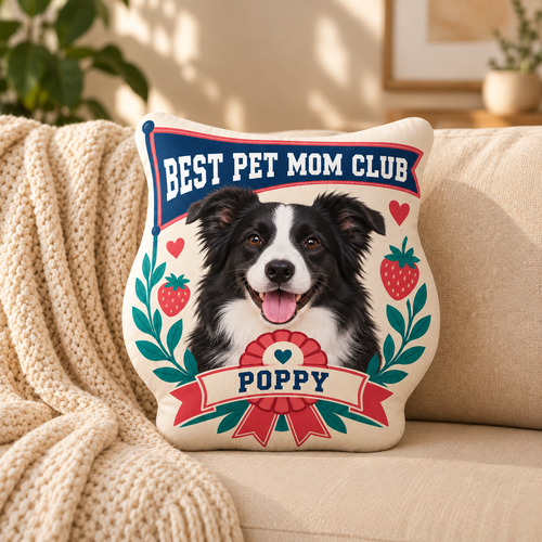 Best Pet Mom Club — Personalized Pet Shaped Pillow — supplied front design example